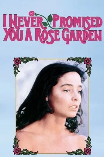 I Never Promised You a Rose Garden poster