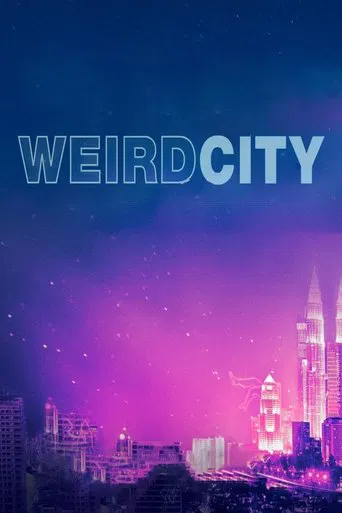 Weird City poster