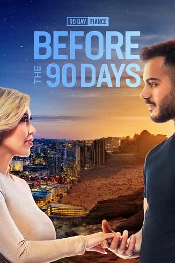 90 Day Fiancé: Before the 90 Days poster