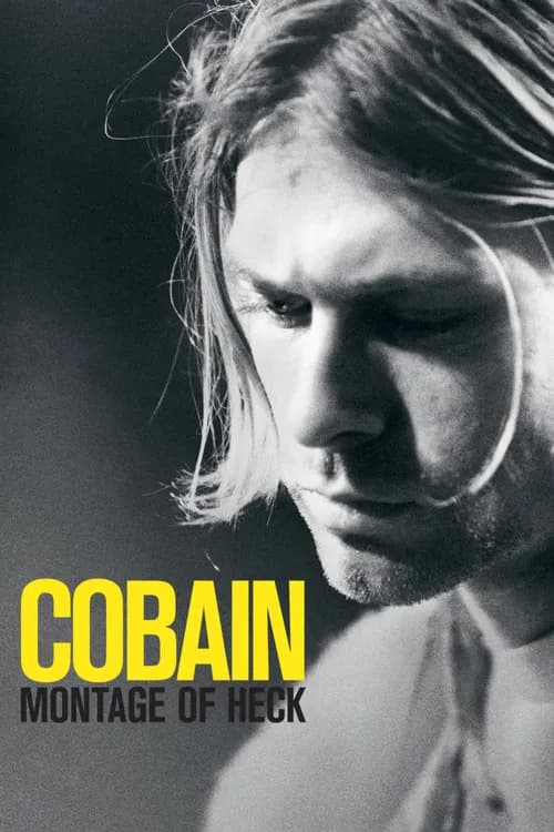 Cobain: Montage of Heck poster