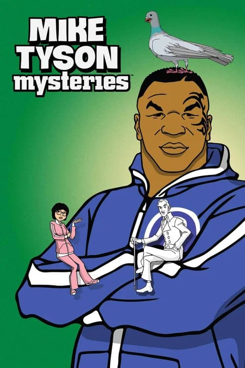 Mike Tyson Mysteries poster
