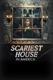 Scariest House in America poster