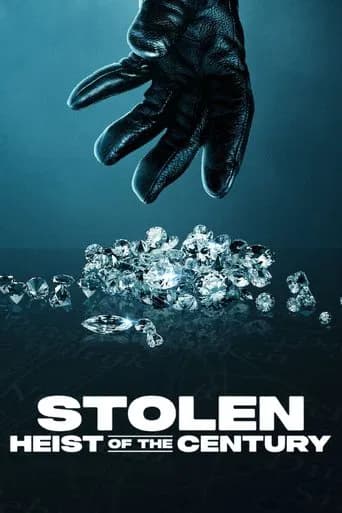 Stolen: Heist of the Century poster