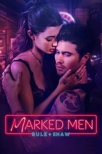 Marked Men: Rule + Shaw poster